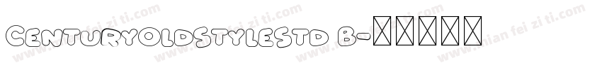 Century0ldStyleStd B字体转换